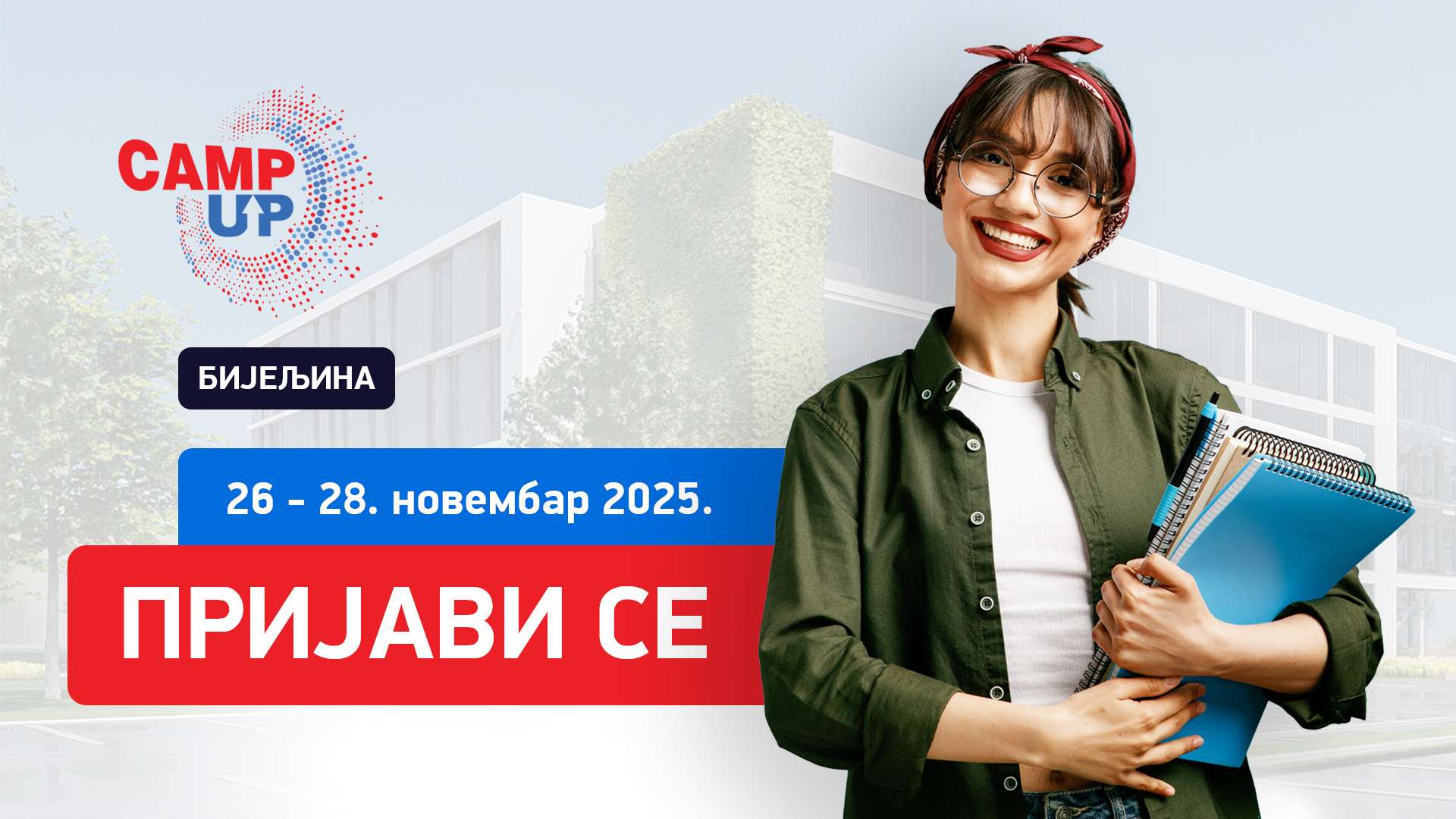 CampUp Bijeljina - Prijave u toku